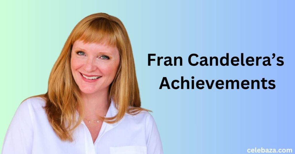 Fran Candelera’s Achievements