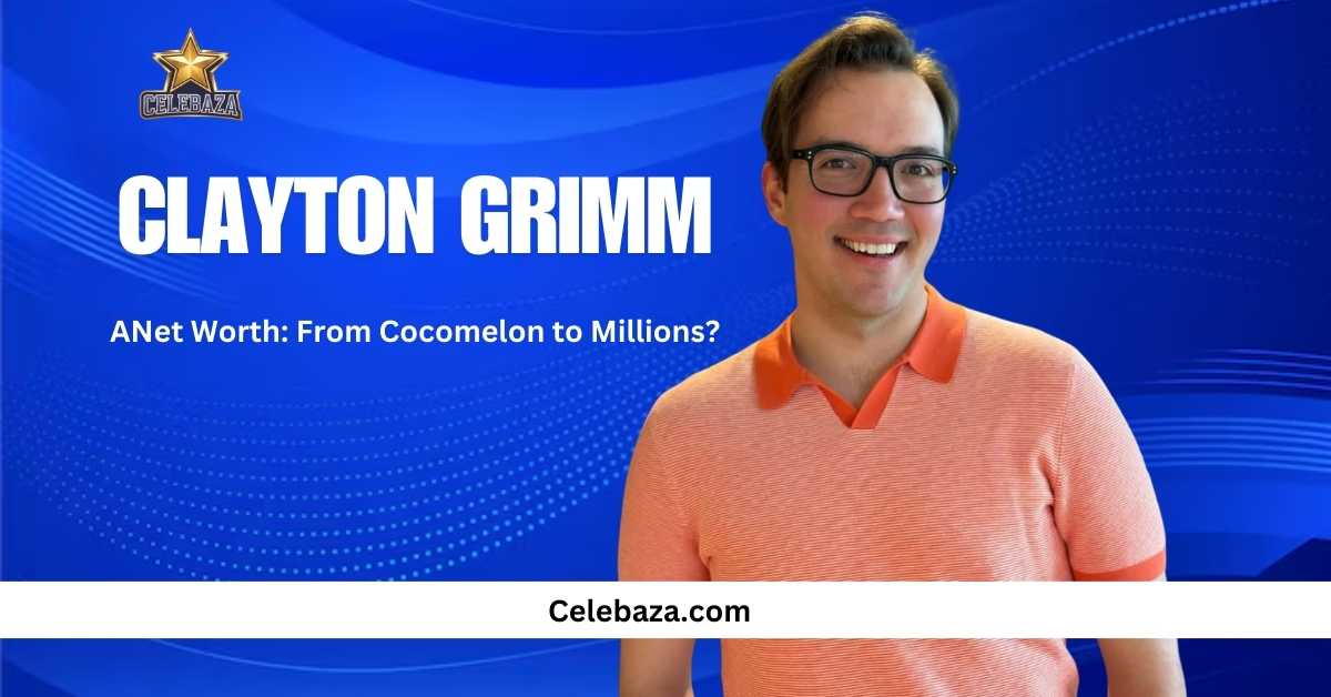 Clayton Grimm Net Worth