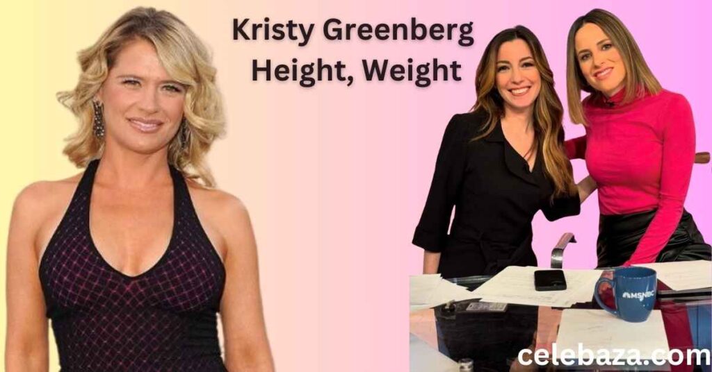 Kristy Greenberg Height, Weight, and Physical Appearance